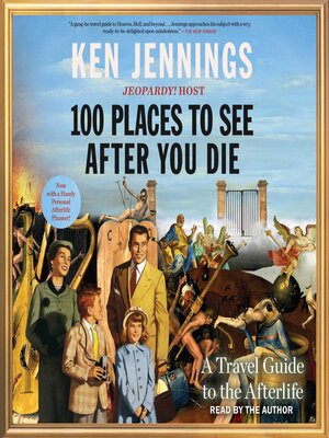 cover image of 100 Places to See After You Die